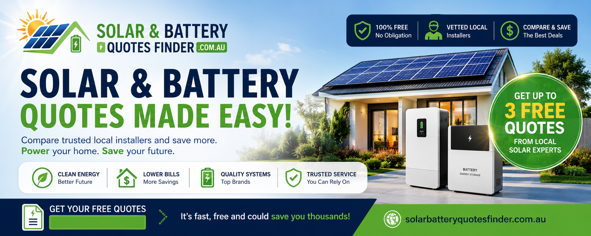 Solar & Battery Quotes Finder banner: a modern Australian home with rooftop solar panels and a wall-mounted home battery. Headline reads Solar and Battery Quotes Made Easy — compare trusted local installers and save more. Highlights: 100% free with no obligation, vetted local installers, compare and save, clean energy, lower bills, quality systems and trusted service, with up to 3 free quotes from local solar experts.